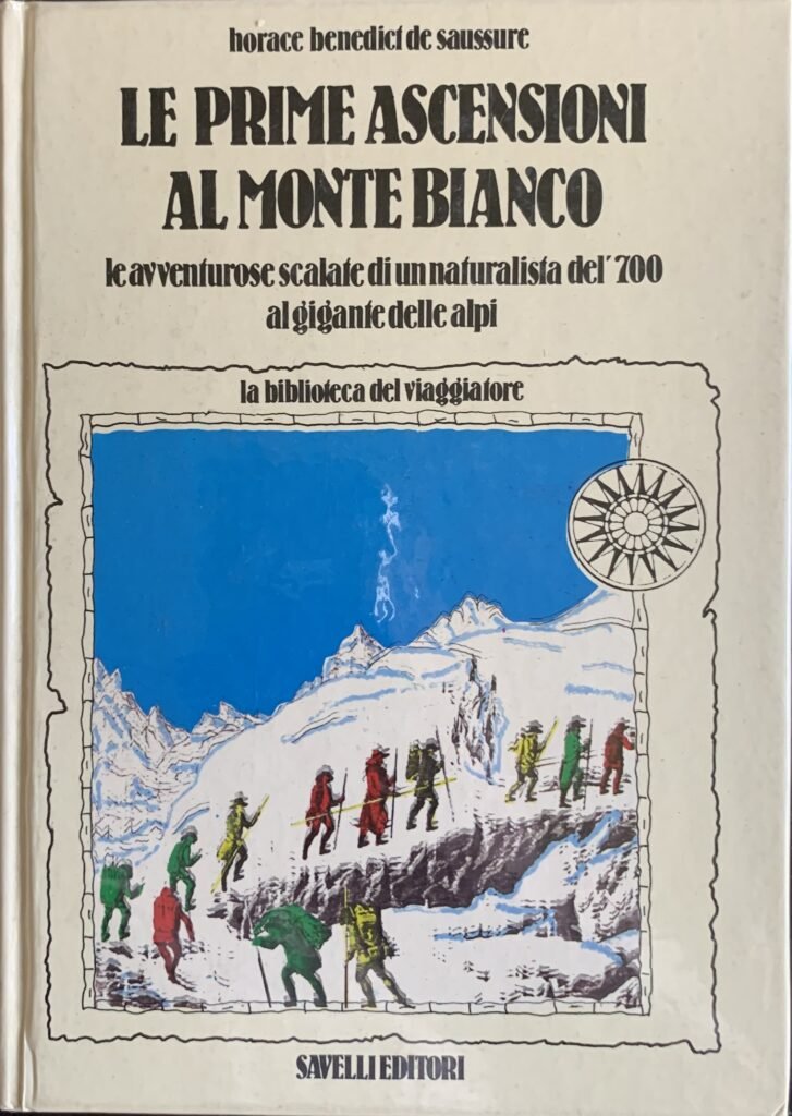 Le prime ascensioni al Monte Bianco