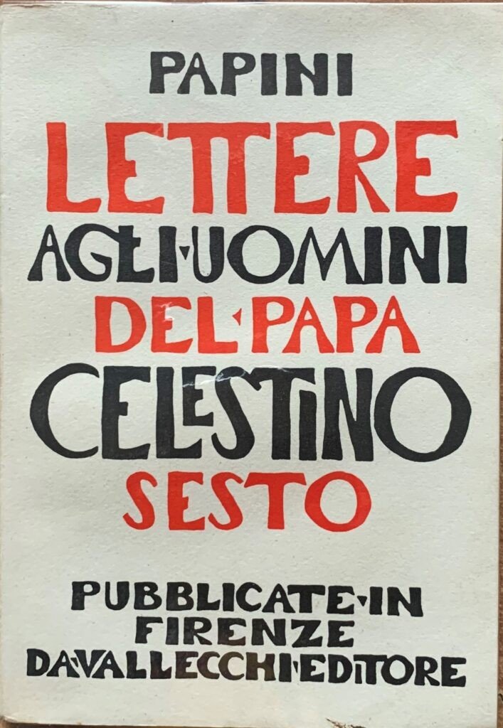 Lettere agli uomini del Papa Celestino VI