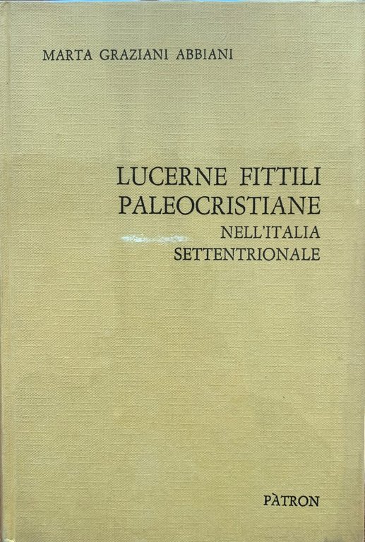Lucerne fittili paleocristiane nell'Italia Settentrionale | Immagine Gallery 2
