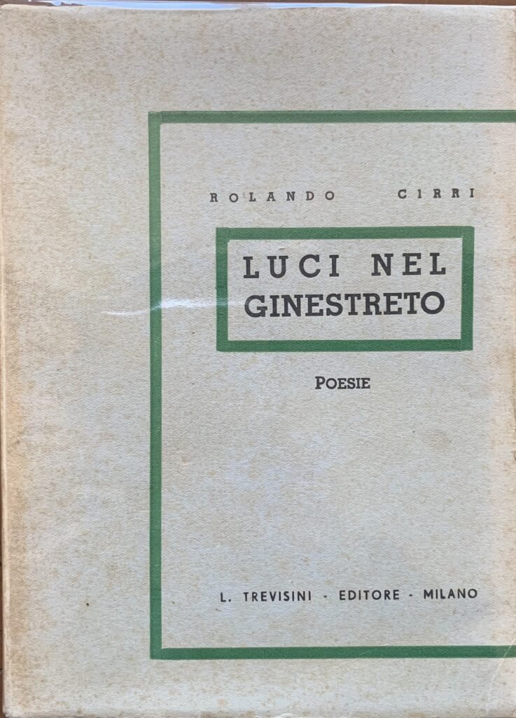 Luci nel ginestro. Poesie / Autografato
