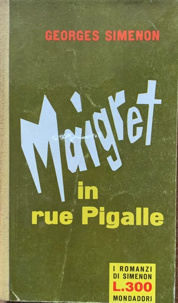 Maigret in rue Pigalle