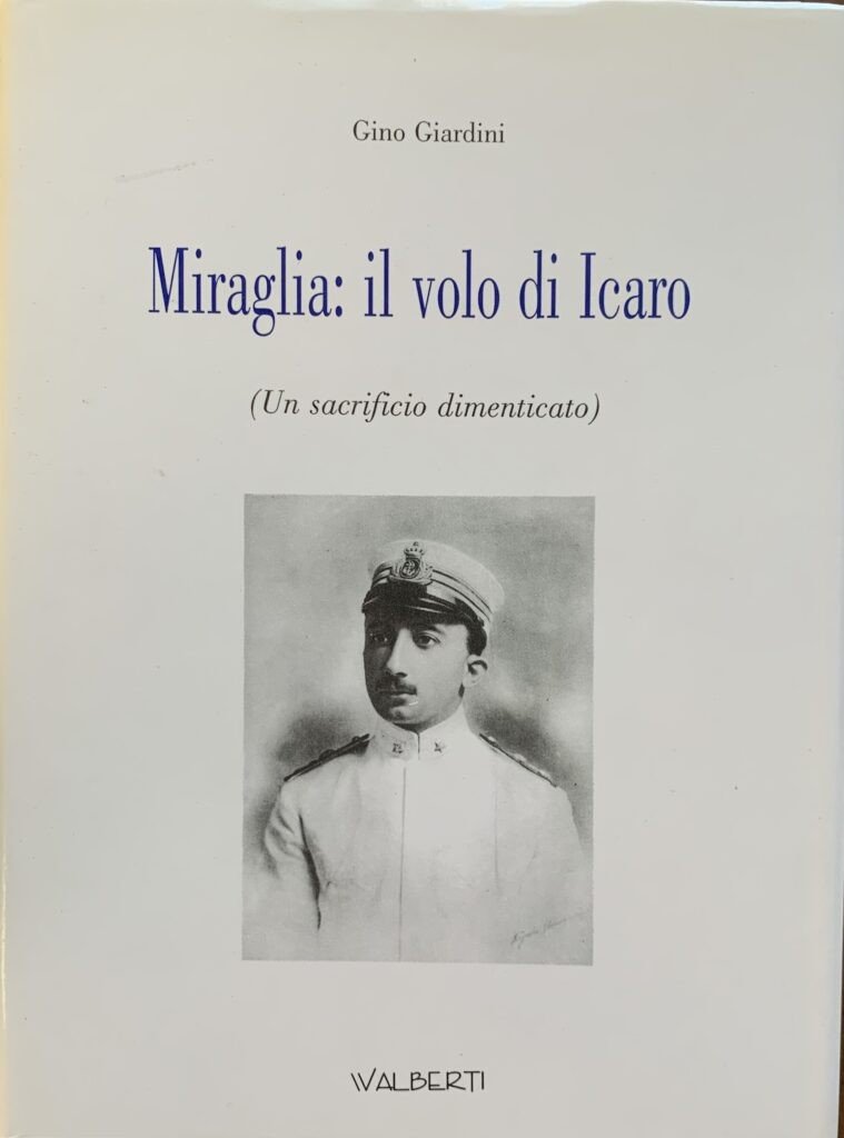 Miraglia: il volo di Icaro. Un sacrificio dimenticato