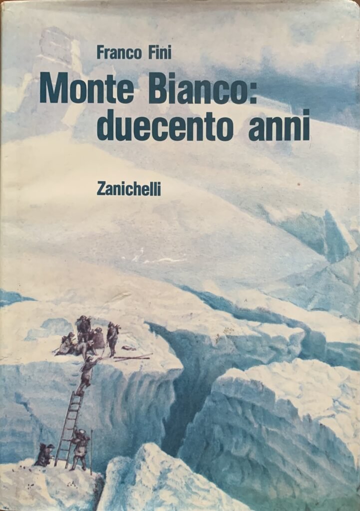 Monte Bianco: duecento anni