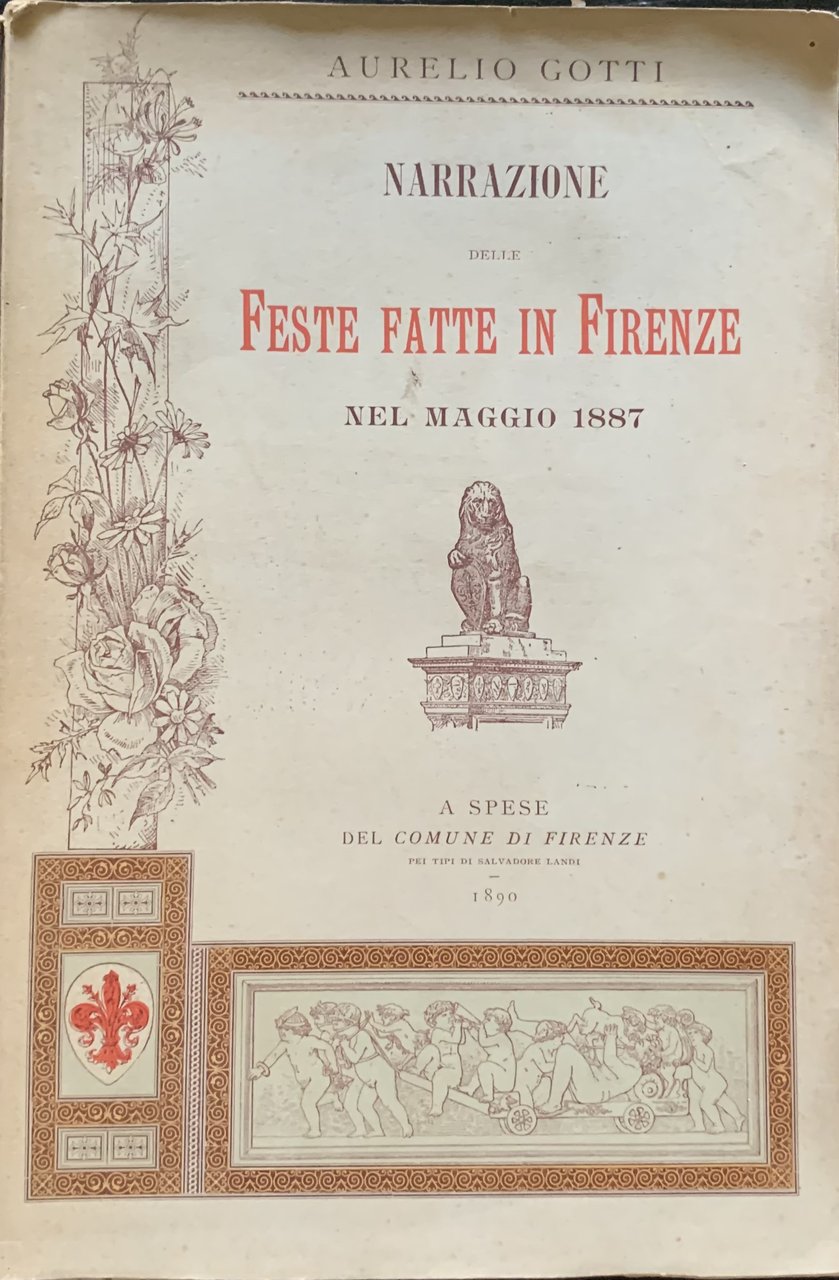Narrazione delle feste fatte in Firenze nel maggio 1887 | Immagine principale