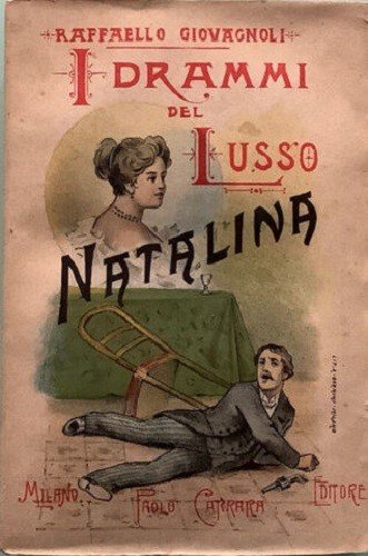 Natalina. I drammi del lusso