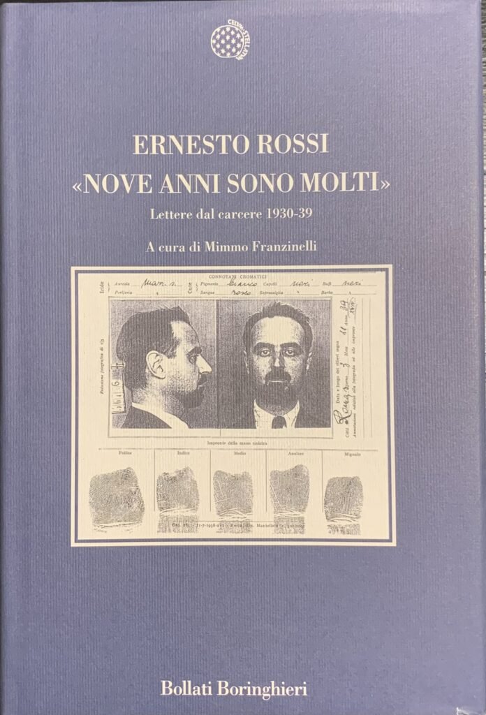 Nove anni sono molti. Lettere dal carcere 1930-39