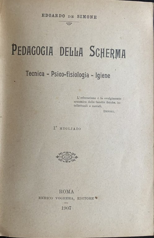 Pedagogia della scherma. Tecnica, psico-fisiologia, igiene | Immagine Gallery 2