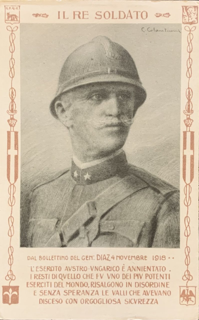 Prima Guerra Mondiale. Il Re Soldato 1918 (Costante Colantuoni) | Immagine principale