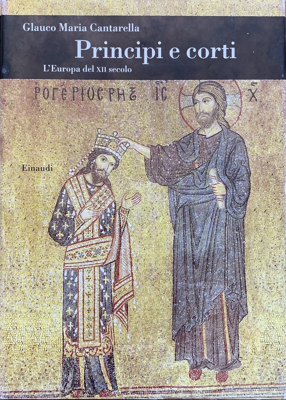 Principi e corti. L'Europa del XII secolo | Immagine principale