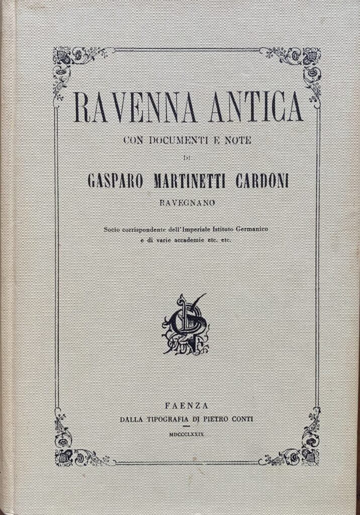 Ravenna antica. Con documenti e note