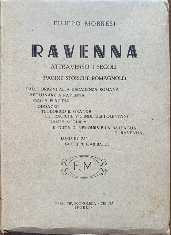 Ravenna attraverso i secoli. Pagine storiche romagnole | Immagine Gallery 2