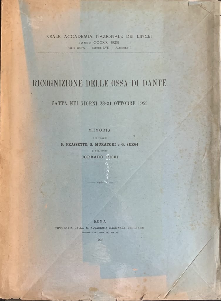 Ricognizione delle ossa di Dante fatta nei giorni 28-31 ottobre …