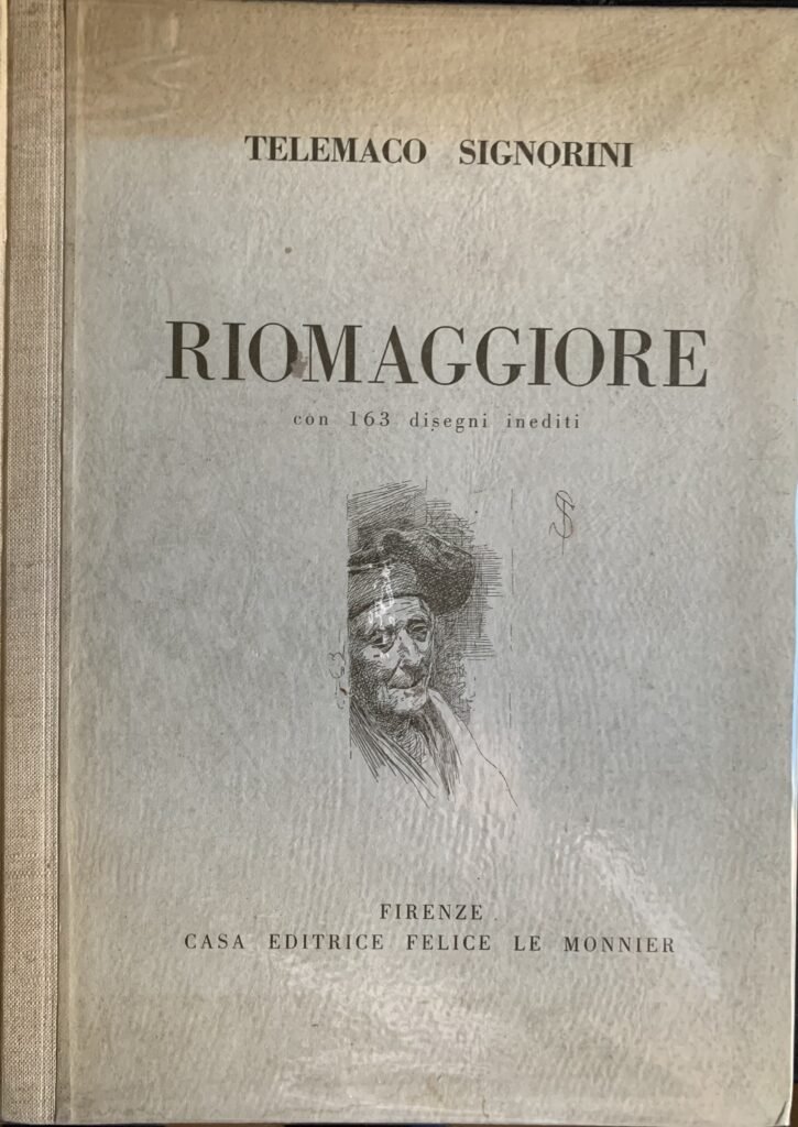 Riomaggiore. Con 163 disegni inediti