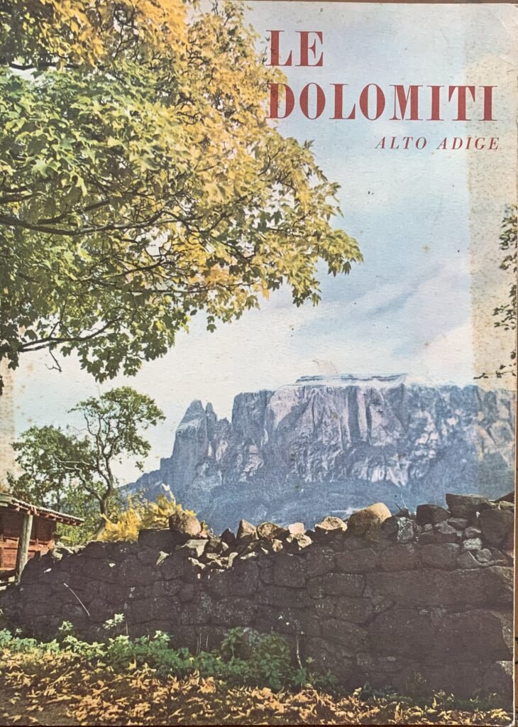 Rivista Le Dolomiti. Alto Adige / Autunno 1954