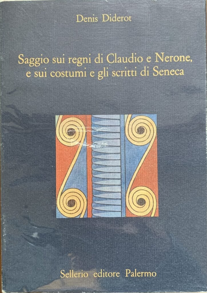 Saggio sui regni di Claudio e Nerone e sui costumi …