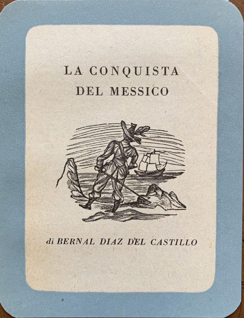 Santino pubblicitario per La conquista del Messico di Bernal Diaz …