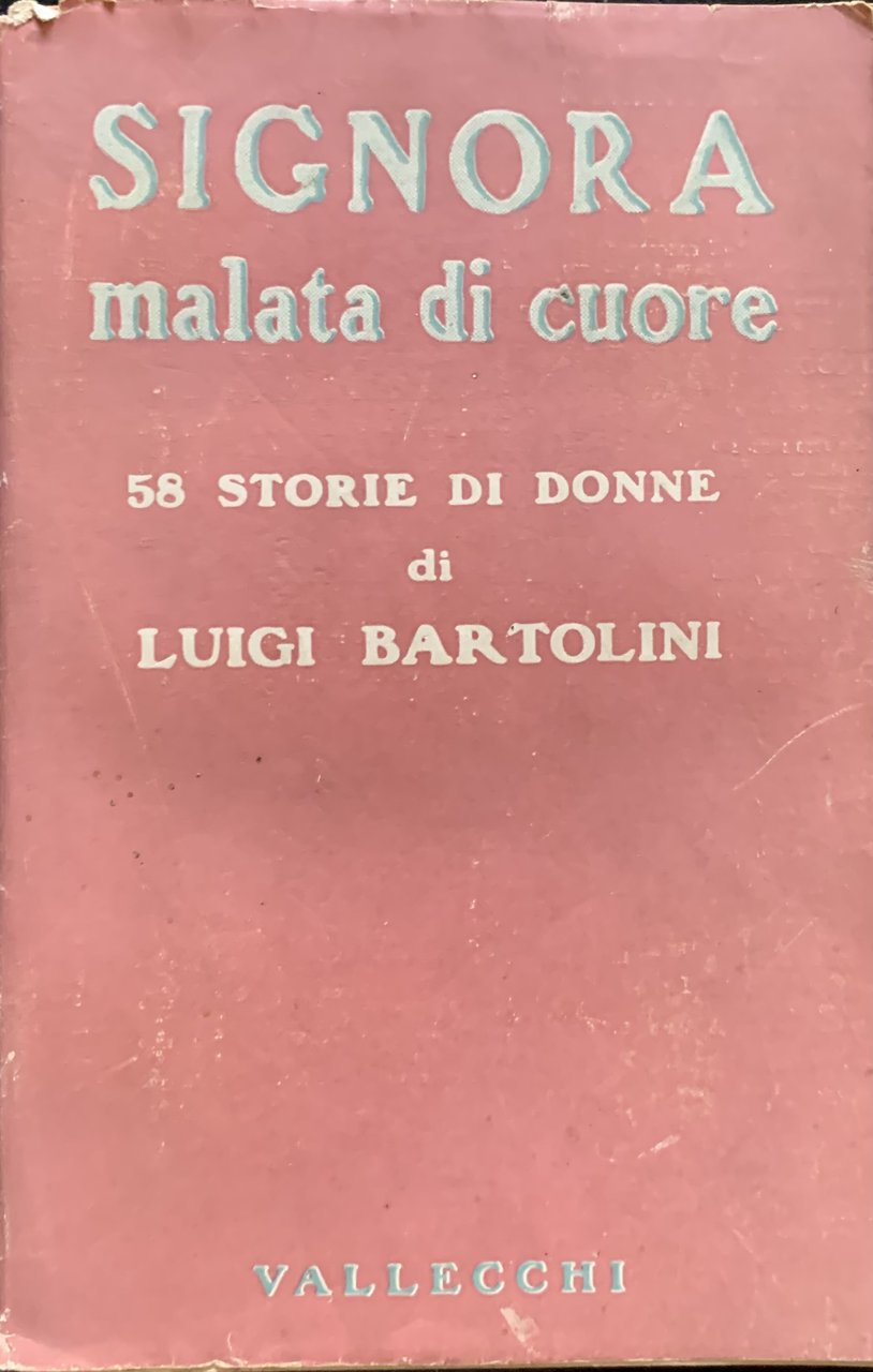 Signora malata di cuore. 58 storie di donne | Immagine principale