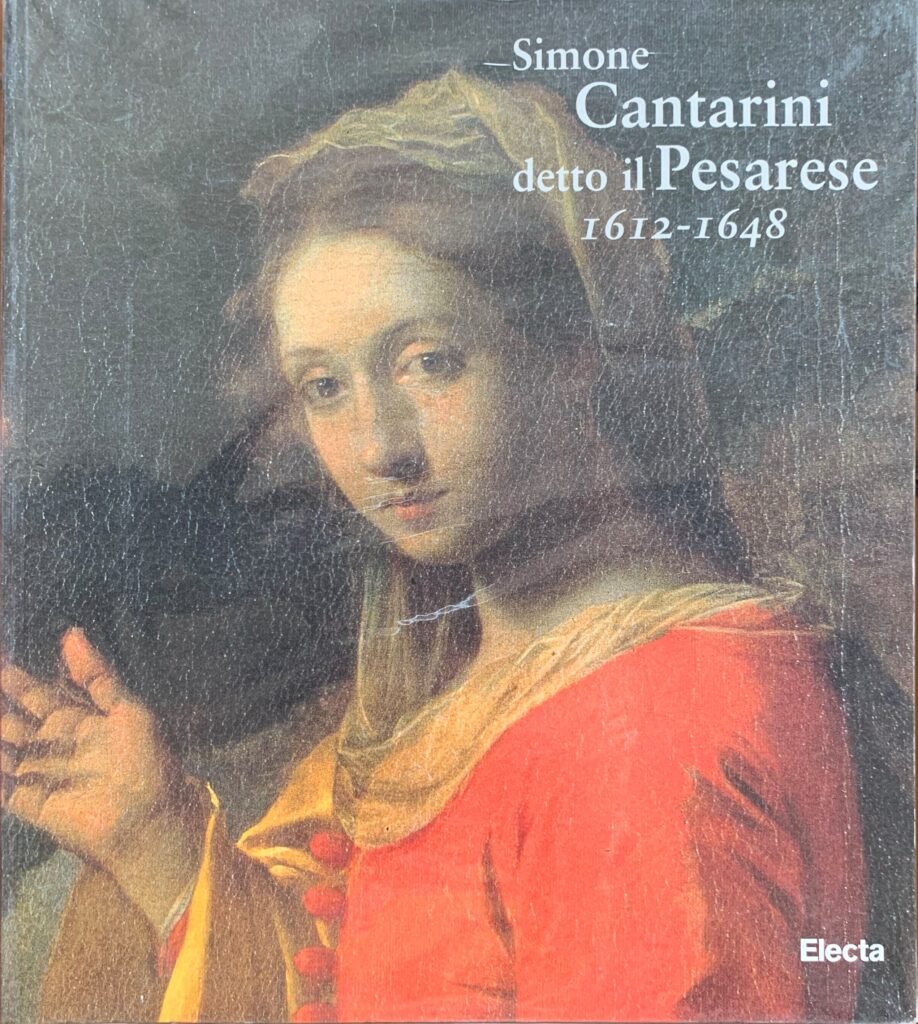 Simone Cantarini detto il Pesarese 1612-1648