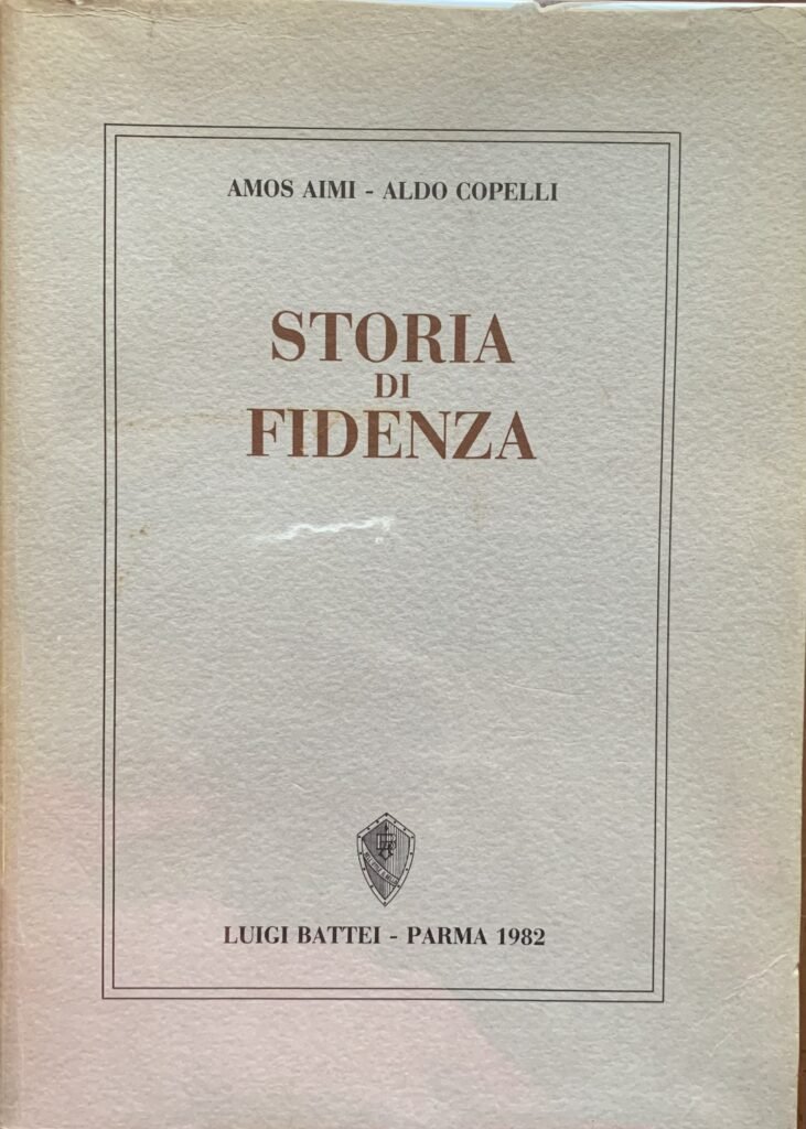 Storia di Fidenza. Dalle origini ai nostri giorni