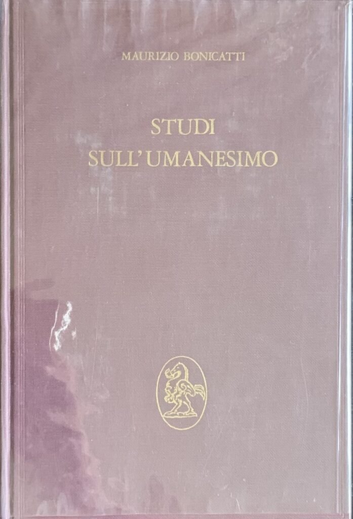 Studi sull'Umanesimo. Secoli XIV-XVI