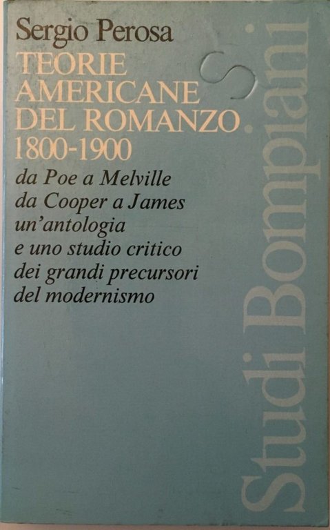 Teorie americane del romanzo 1800-1900. Da Poe a Melville, da …