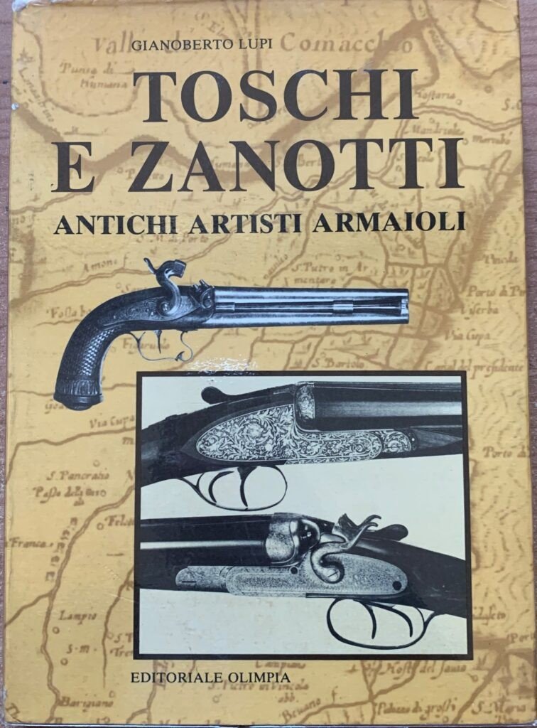 Toschi e Zanotti. Antichi artisti armaioli