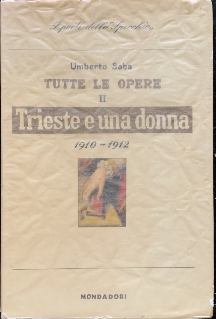Trieste e una donna 1910-1912 | Immagine principale