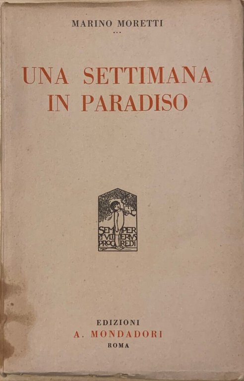 Una settimana in paradiso. Novelle