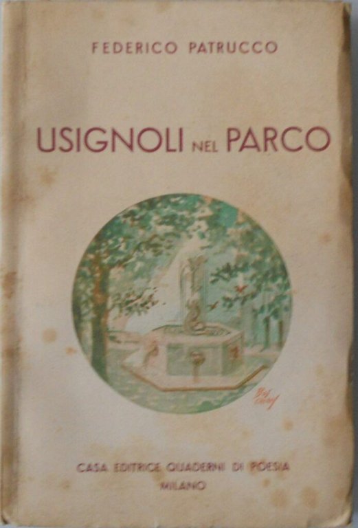 Usignoli nel parco. Poesie / Autografato