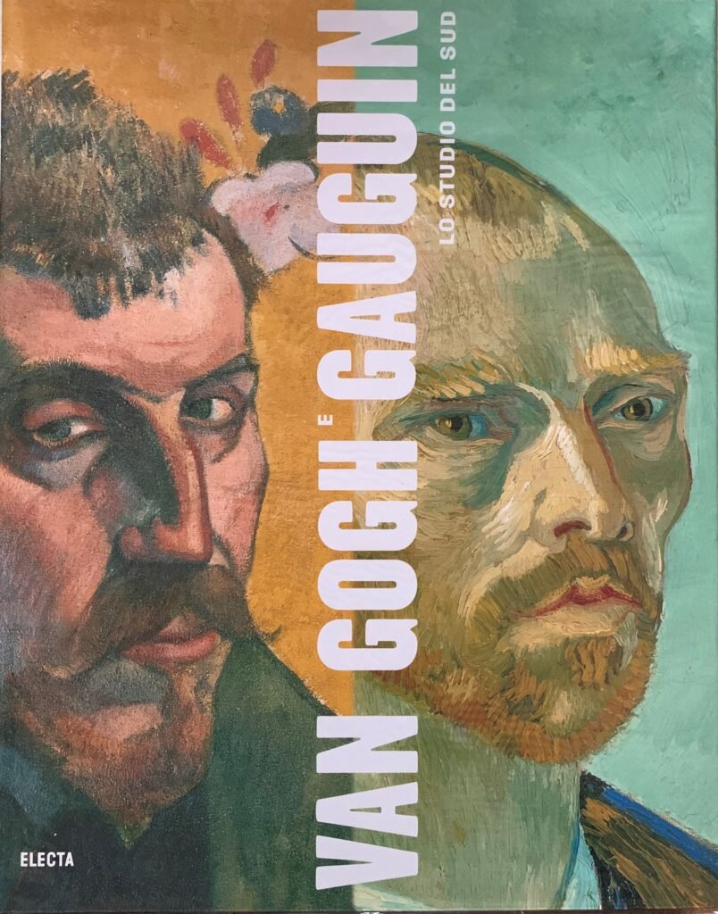 Van Gogh e Gauguin. Lo studio del Sud