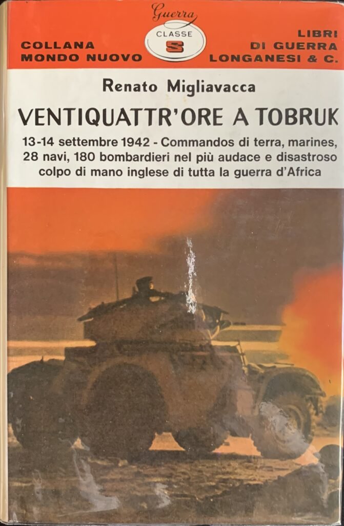 Ventiquattr'ore a Tobruk / Autografato