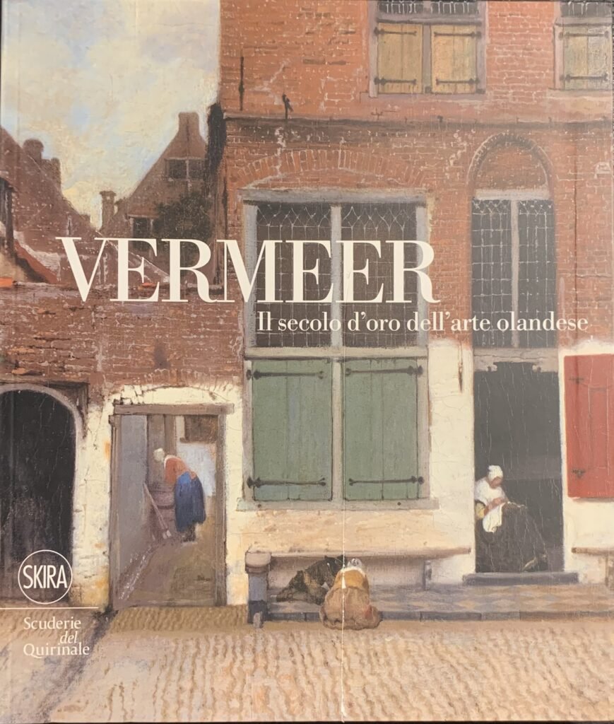 Vermeer. Il secolo d'oro dell'arte olandese