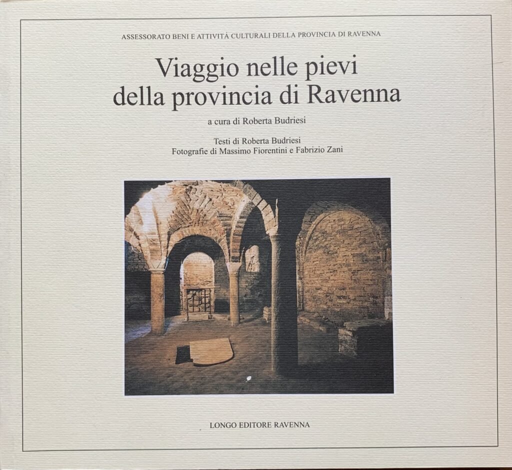 Viaggio nelle pievi della provincia di Ravenna