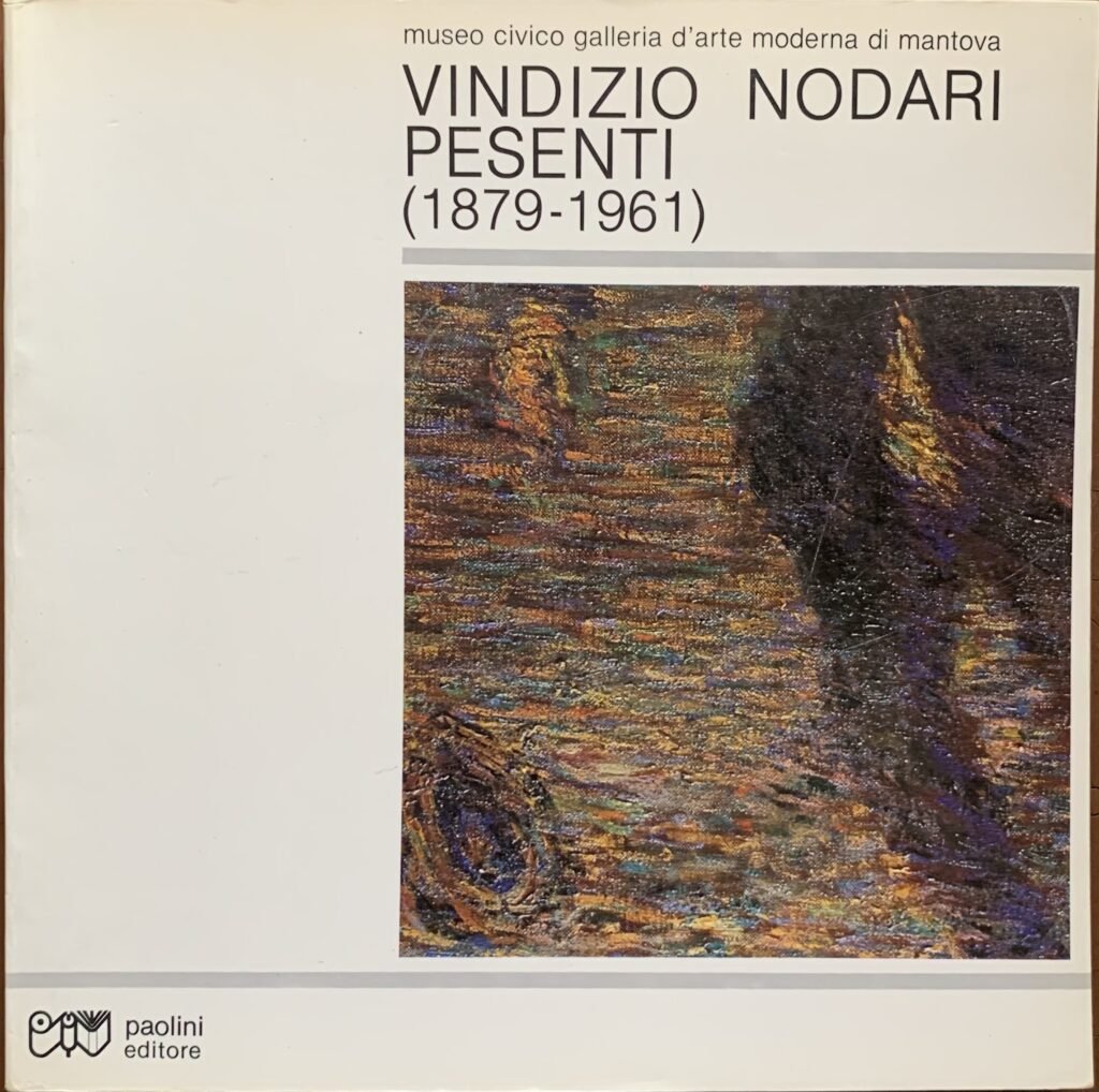 Vindizio Nodari Pesenti (1879-1961)