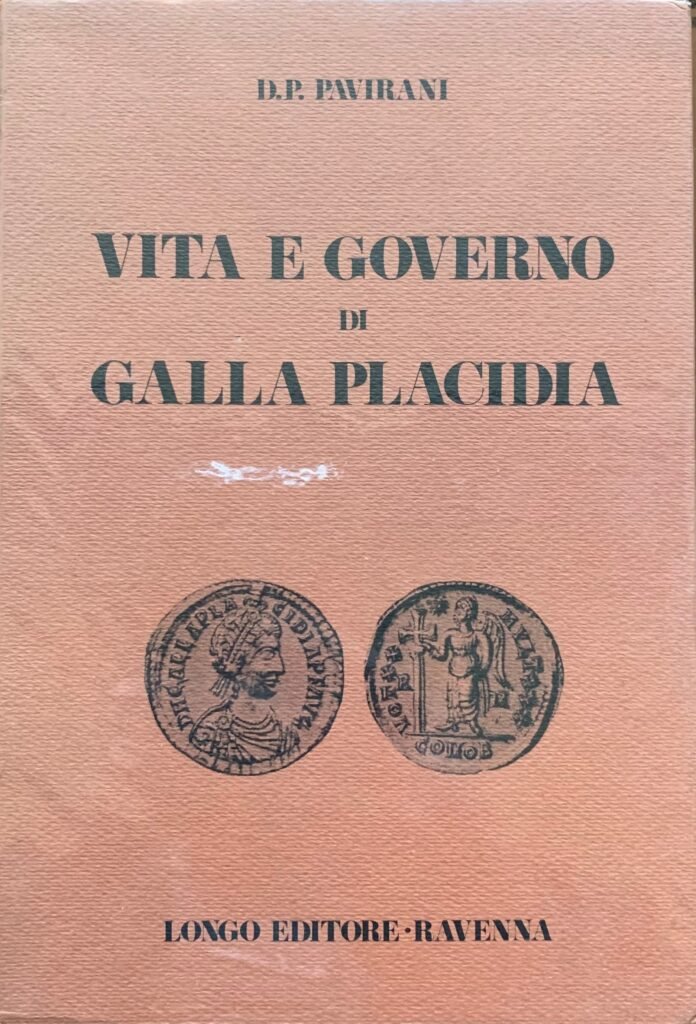 Vita e governo di Galla Placidia