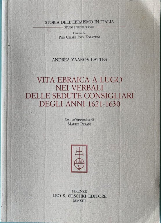 Vita ebraica a Lugo nei verbali delle sedute consigliari degli …