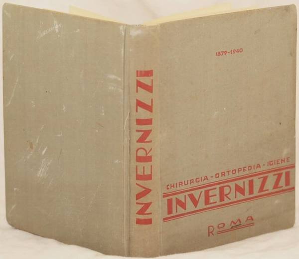 SOCIETA ANONIMA ERNESTO INVERNIZZI STRUMENTI CHIRURGICI - APPARECCHI ORTOPEDICI VETRERIE …