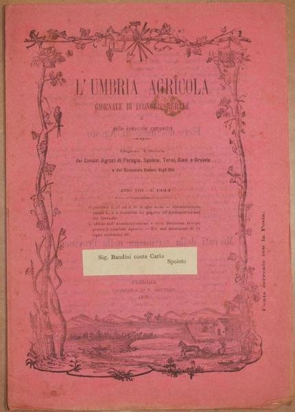 L'UMBRIA AGRICOLA GIORNALE DI ECONOMIA RURALE E DELLE INDUSTRIE CAMPESTRI …