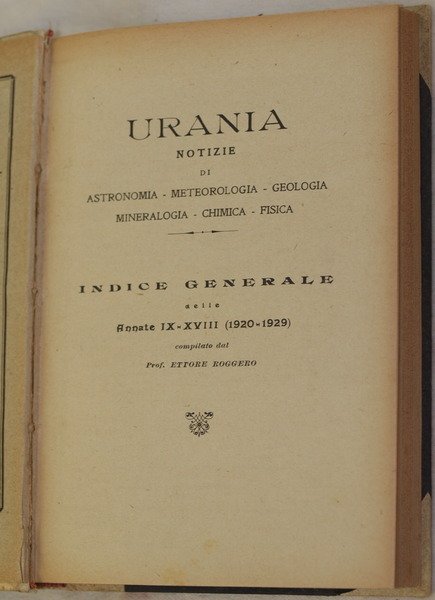 URANIA NOTIZIE DI ASTRONOMIA - METEOROLOGIA - GEOLOGIA - MINERALOGIA …