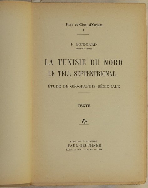 LA TUNISIE DU NORD LE TELL SEPTENTRIONAL ETUDE DE GEOGRAPHIE …