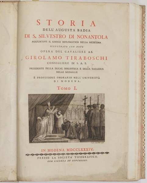 STORIA DELL'AUGUSTA BADIA DI S. SILVESTRO DI NONANTOLA AGGIUNTOVI IL …