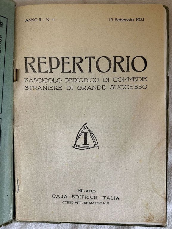 15 FEBBRAIO 1921 REPERTORIO FASCICOLO PERIODICO DI COMMEDIE STRANIERE DI …
