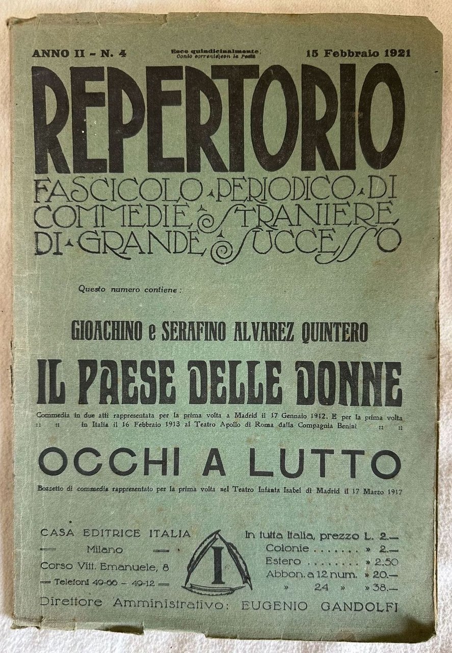 15 FEBBRAIO 1921 REPERTORIO FASCICOLO PERIODICO DI COMMEDIE STRANIERE DI …