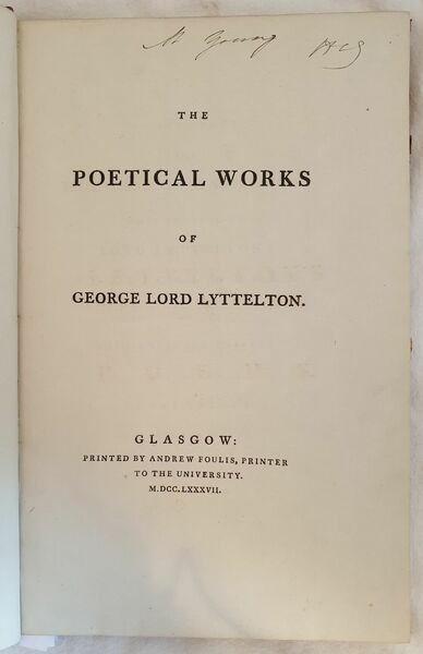 THE POETICAL WORKS OF GEORGE LORD LYTTELTON - THE POETICAL …