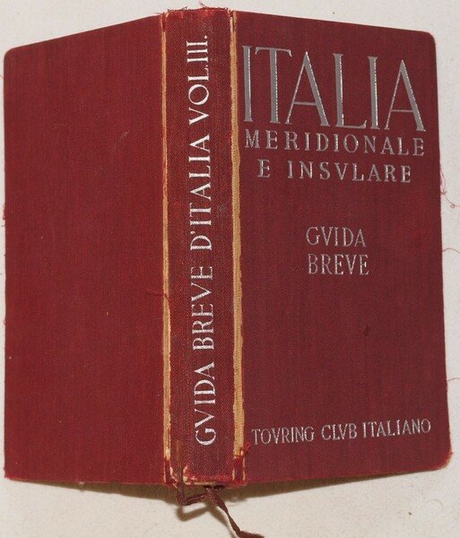 ITALIA MERIDIONALEE INSULARE GUIDA BREVE VOLUME III 5 CARTE 25 …