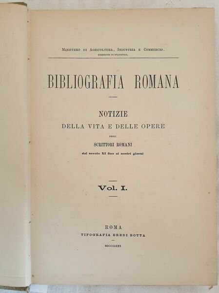 BIBLIOGRAFIA ROMANA NOTIZIE DELLA VITA E DELLE OPERE DEGLI SCRITTORI …