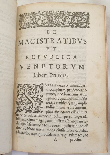 DE MAGISTRATIBUS & REPUBLICA VENETORUM QUIBUS DE ROMANORUM & VENETORUM …