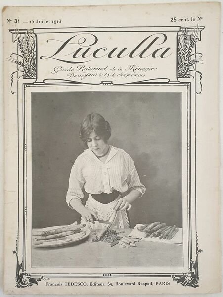 N. 31 - 15 JUILLET 1913 LUCULLA GUIDE RATIONNEL DE …