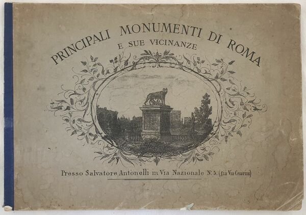 PRINCIPALI MONUMENTI DI ROMA E SUE VICINANZE PRESSO SALVATORE ANTONELLI …