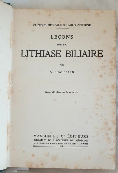 CLINIQUE MEDICALE DE SAINT ANTOINE LECONS SUR LA LITHIASE BILIAIRE